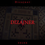 Dizajner (Explicit)