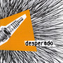 Desperado