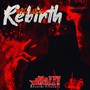 Rebirth (Explicit)