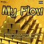 My Flow (Explicit)