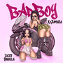 Bad Boy (Explicit)