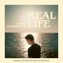 Philipp Mickenbecker: Real Life (Original Motion Picture Soundtrack)