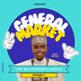 General Market (feat. Mussa) [Episode 7]