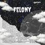 Felony