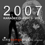 2007 Karaoke Classics Volume 1