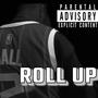 Roll Up (feat. xEvol & prod. Aymoz) [Explicit]