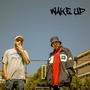 Wake Up (feat. Elevense) [Explicit]