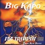 I'm Trippin (Explicit)