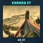 Earned It (Explicit)