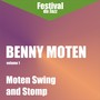 Moten Swing And Stomp (Bennie Moten - Vol. 1)