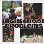 Highschool Problems (Explicit)