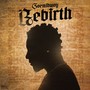 Rebirth (Explicit)