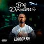 BIG DREAMS EP