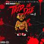 Trip Or Die, Vol. 1 (Explicit)