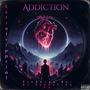 Addction (feat. DjSunnySideUp) [Explicit]