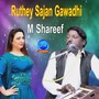 Ruthey Sajan Gawadhi