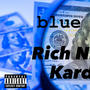 Blue Ink (feat. Kardo) [Explicit]