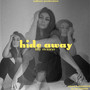 Hide Away (Explicit)