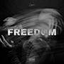 Freedom (Explicit)