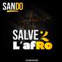 SALVE 2 : L'AFRO