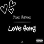 Love Song (Explicit)
