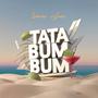 Tata Bum Bum