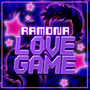 Ramona: Love Game (Explicit)