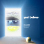 Yes, I Believe (Worldcup Song Qatar 2022)