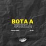 Bota a Coroa (Explicit)