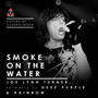 Joe Lynn Turner of Deep Purple & Rainbow - Smoke On The Water