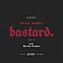 bastardo (Explicit)