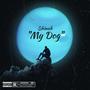 My Dog (Explicit)