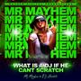 WHAT IS A DJ IF HE CAN'T SCRATCH (feat. Mr Mayhem & Dj Absolute)