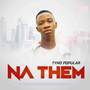 Na Them (Explicit)