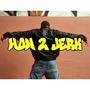 How 2 Jerk (feat. the Bard, Ewungwo & AOTA) [Explicit]