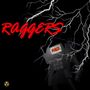 Raggers (Explicit)