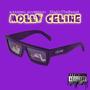 Molly Celine 5 (feat. $taticthebeast) [Remix] [Explicit]