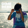 Dime Bebé (Explicit)