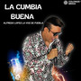 La Cumbia Buena