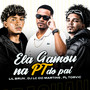 Ela Gamou na Pt do Pai (Explicit)