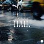 Hail (Explicit)