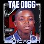 Say it again (Explicit)