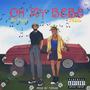 OH MY BEBE (feat. Sheila) [Explicit]
