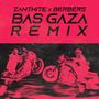 BAS GAZA (feat. berbers) [Remix]