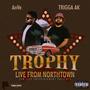 Trophy (Explicit)