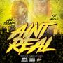 Ain't Real (feat. FatGrizz33 & DreadThaGod) [Explicit]