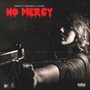 No Mercy (Explicit)