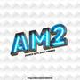 AM 2 (feat. Juance Dj)