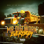 Mr. OutWork Everybody (Explicit)