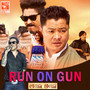 Run On Gun (From 